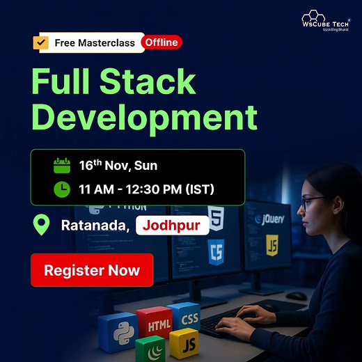 👋Want a career in Web Development? 🤝Join WsCube's FREE Masterclass in Jodhpur on Nov 16th, led by industry experts! This masterclass will give you a step-by-step roadmap to go from zero knowledge to job-ready skills. 🎯Key Highlights: ✅Learn basics of web development ✅Essential skills & tools for every developer ✅Get a Career Roadmap 👉 Register Now – Limited Seats Available! | WsCube Tech