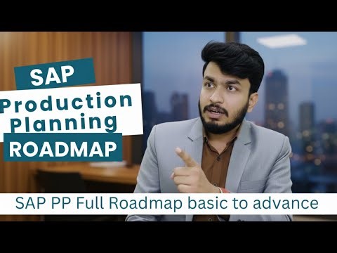 SAP PP Complete Roadmap 2026 | Fresher to Experienced | Basic to Advanced | Career Guide #sapwithksr