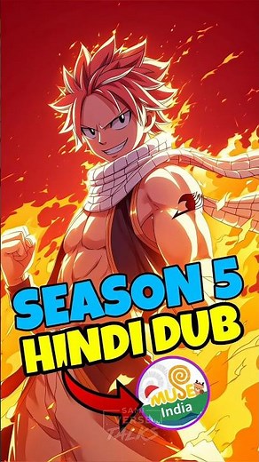 Fairy Tail S5 Hindi Dub Finally Streaming Today!!!