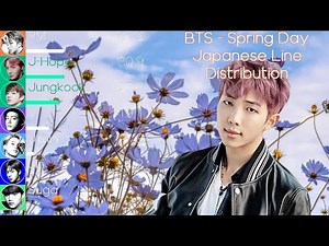 BTS (防弾少年団) - Spring Day Japanese Ver. Line Distribution (+Color Coded Lyrics)