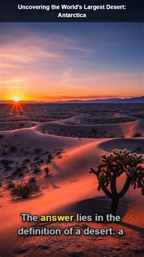 Uncovering the World's Largest Desert: Antarctica
