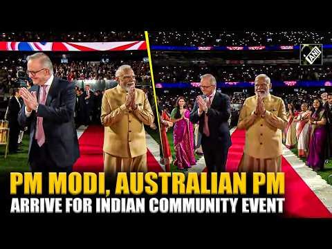 PM Modi and Australian PM Anthony Albanese arrive for Indian community event in Melbourne