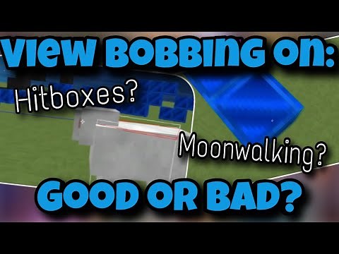 Is View Bobbing A Disadvantage?
