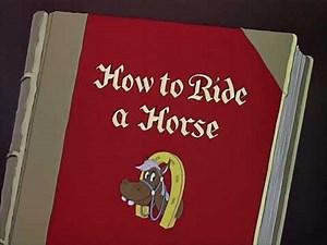 How to Ride a Horse (1941) titles