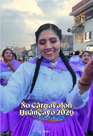 Así se vivió el Ño Carnavalon 2026 en la ciudad de Huancayo. La incontrastable recibió con fiesta y alegría la tempPrada de carnavales. #huancayo_perú🇵🇪❤ #Carnaval #ÑoCarnavalon #Pasacalle Junin