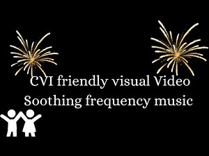 CVI friendly video with soothing visuals and calm frequency # calmmusic#cvi#imparement#schoolage