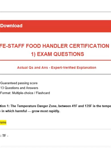 SAFE-STAFF FOOD HANDLER CERTIFICATION (CH. 1) EXAM QUESTIONS Actual Qs and Ans - Expert-Verified Explanation -Guaranteed passing score -13 Questions and Answers -Format: Multiple-choice / Flashcard Question 1: The Temperature Danger Zone, between 41F and 135F is the temperature range in which harmful --- grow most rapidly. Answer: Microorganisms Question 2: TF - Answer: TF - Question 3: TF - Salt is a common food allergen Answer: False Question 4: TF - If work surfaces and utensils are not prope