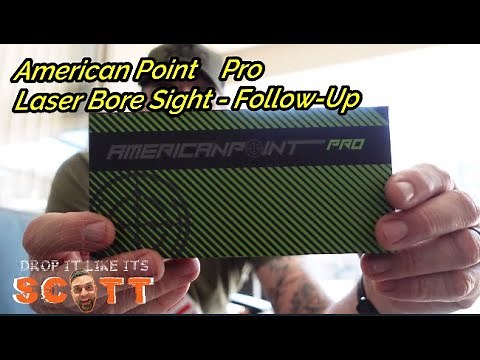 American Point / Laser Bore Sight / Follow-up