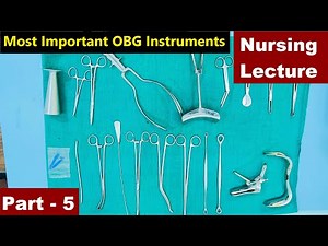 Most Important OBG instruments Part-5 (Hindi) | Nursing Lecture