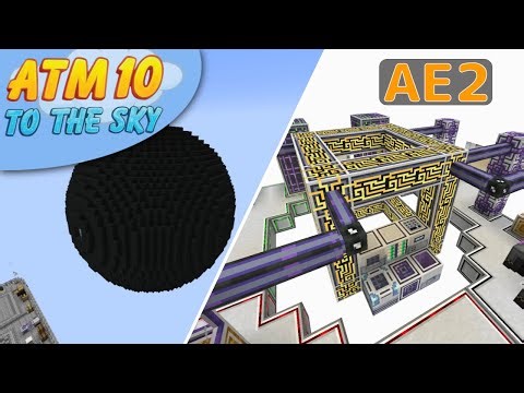 AE2 System Construction - All the Mods 10: To The Sky