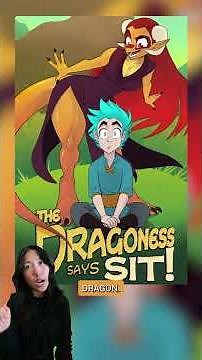 The Dragoness Says Sit! by Fafnir Fenn | GlobalComix Comic of the Day