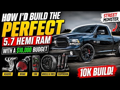 How I’d Build the PERFECT 5.7 HEMI Ram With a $10,000 Budget