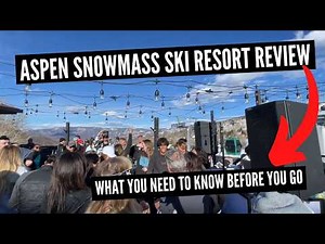 Aspen Snowmass Ski Resort Review