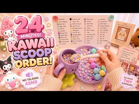 24 Minutes of Kawaii Scoop Order ASMR 💕 Huge Blind Bag Packing, Sanrio Stationery & Cute Mini Haul