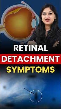 Early Symptoms Of Retinal Detachment: Signs of detachment of the retina