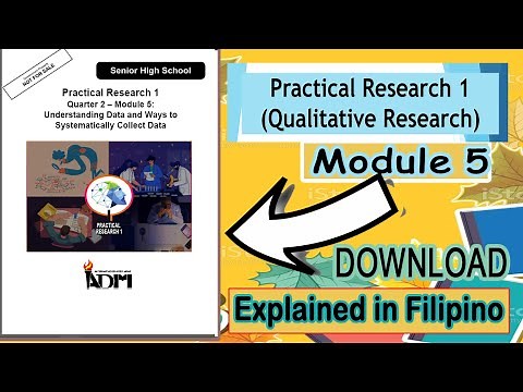 Practical Research 1: Module 5 [DOWNLOAD] Explained in Filipino