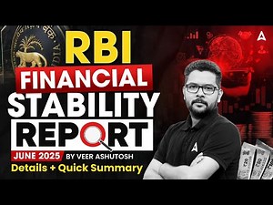 RBI' Financial Stability Report June 2025 | Detailed + Quick Summary | By Veer Ashutosh
