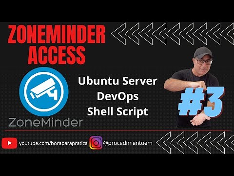19-zoneminder.sh Configurações Básicas e Monitoramento do ZoneMinder CFTV - PARTE-03