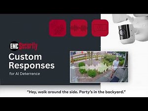 This Camera Talks Back | AI Deterrence by EMC Security