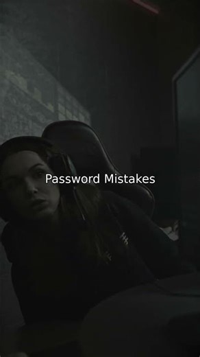 🔐 Password Mistakes - Stay Safe Online!