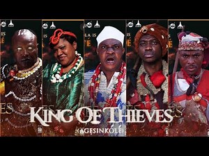 King of Thieves (Ageshinkole)2022 Movie |Femi Adebayo, Ibrahim Chatta,Toyin Abraham, Odunlade|Review