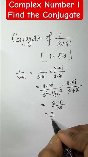 Complex Number l Find the Conjugate #math