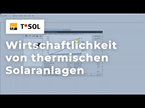 [Tutorial] T*SOL - Wirtschaftlichkeit von thermischen Solaranlagen