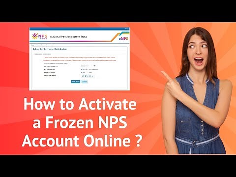 How to Activate a Frozen NPS Account Online ? - Step-by-Step Guide