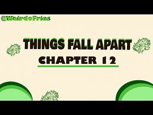 Things Fall Apart Audiobook | Chapter 12 | Weirdo Fries 🍟