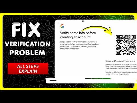 How to Fix Google Account Verification While Scan QR Code with Your Phone Problem on PC! (2026)