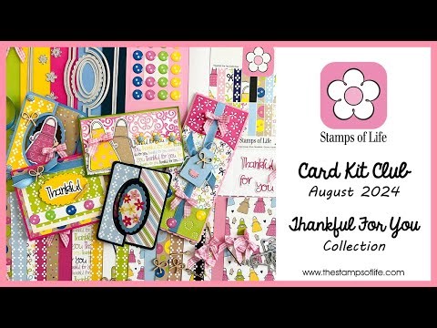 The Stamps of Life August Card Kit: Thankful For You