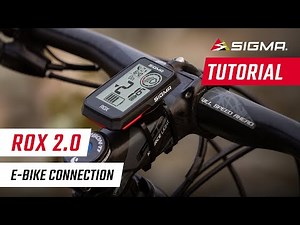 EN | ROX 2.0 | E-Bike Connection | Tutorial | SIGMA SPORT