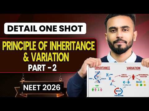 Principles of Inheritance and Variation PART- 2 Oneshot for NEET | Yoddha 2026 | Siba Sir