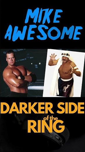 Advice From Sabu - The Awful End of Mike Awesome - Darker Side Of The Ring - #wwe #wwf #wrestling