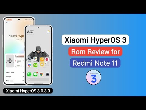 Xiaomi HyperOS 3 Rom Review For Redmi Note 11