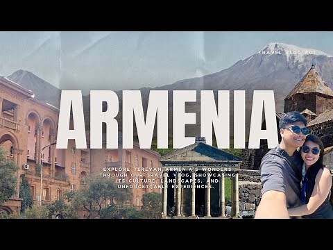 ARMENIA Travel Vlog : Beauty of Yerevan
