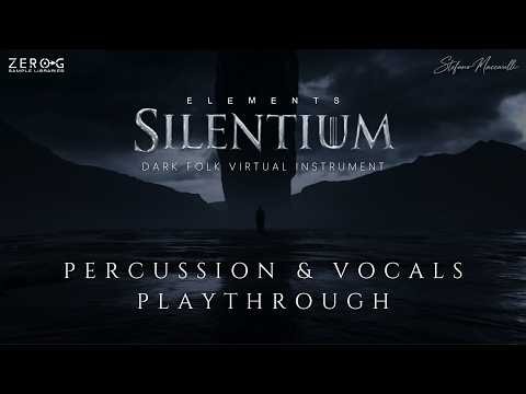 Zero-G Elements Silentium - Percussion & Vocals Playthrough