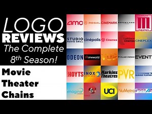 Logo Reviews: The Complete 8th Season! (Movie Theater Chains)