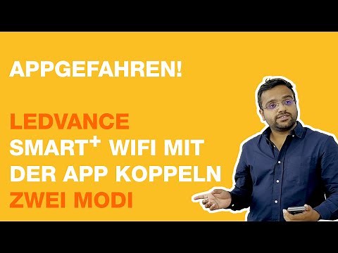 SMART+ Installation - Ganz einfach LEDVANCE SMART+ WiFi Lampe/Leuchte in die SMART+ App hinzufügen!