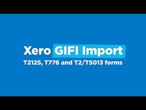 Xero GIFI Import to T2125, T776 and T2/T5013