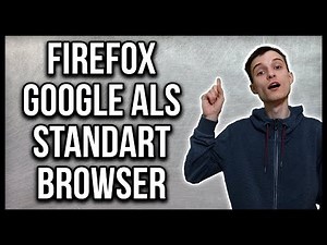 Firefox Google als Browser Startseite einrichten