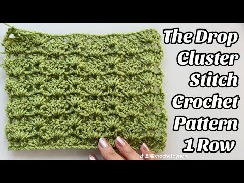 Crochet Pattern - The Drop Cluster Stitch - 1 Row repeat - Blankets & Crochet Projects - US Terms