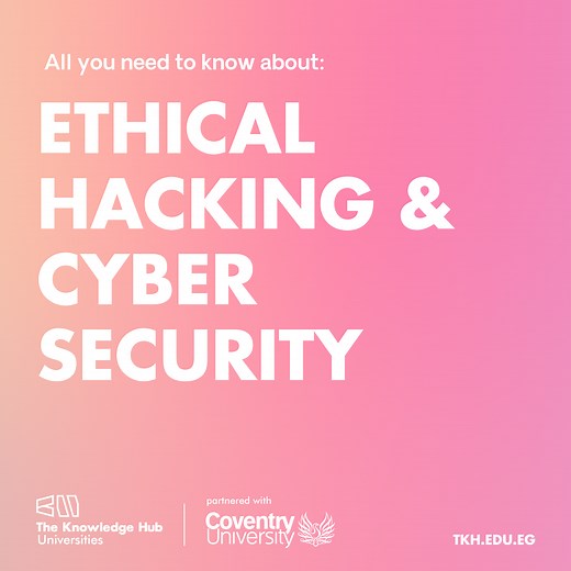 Ethical Hacking and Cybersecurity | Coventry University at TKH