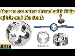 How to Cut External Thread with help of Die & Die Stock ( In Hindi ) Thread Die and Die stock ||