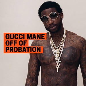 Gucci Mane got off of probation two years early | All Def Music