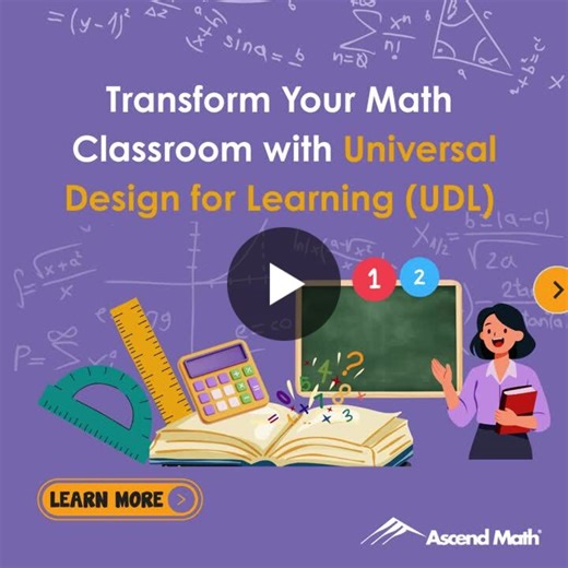 Unlocking Math Success with Universal Design for Learning | Ascend Math posted on the topic | LinkedIn