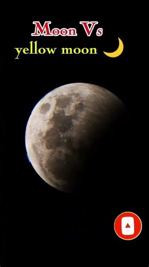 moon vs yellow moon 🌙 || #astronomy