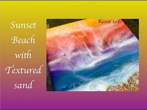 Resin Art Sunset Ocean with Textured Sand ~ Resin 101 Tips for beginners