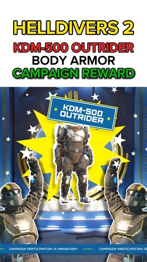 New KDM-500 Outrider Body Armor Campaign Reward! - Helldivers 2