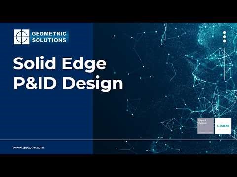 Solid Edge P&ID Design